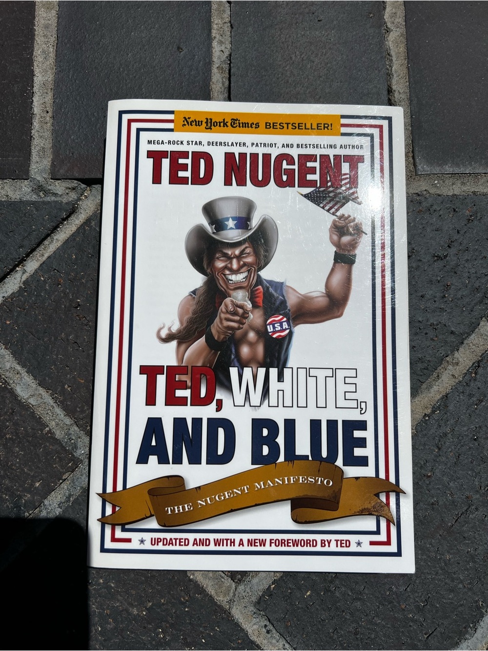 Book Ted, White, and Blue: The Nugent Manifesto by Ted Nugent